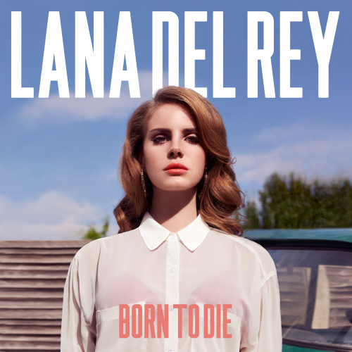 DEL REY, LANA - BORN TO DIE -LP-LANA DEL REY BORN TO DIE -LP-.jpg